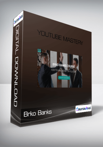 Brko Banks - Youtube Mastery