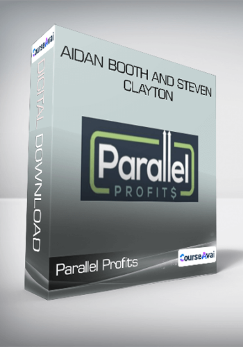 Parallel Profits - Aidan Booth and Steven Clayton