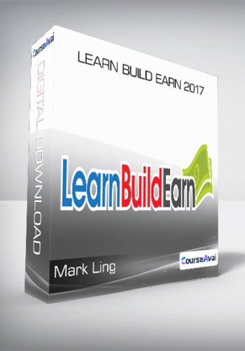Mark Ling - Learn Build Earn 2017