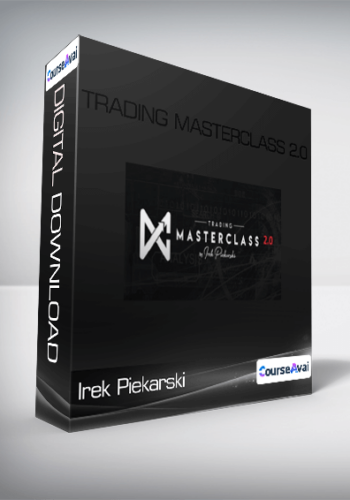 Irek Piekarski - Trading MasterClass 2.0