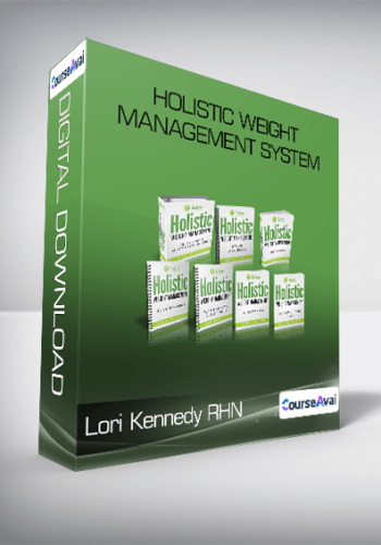 Lori Kennedy RHN - Holistic Weight Management System