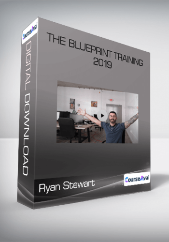 Ryan Stewart - The Blueprint Training 2019