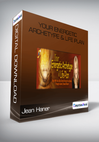 Jean Haner – Your Energetic Archetype & Life Plan