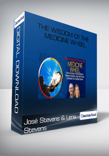 José Stevens & Lena Stevens – The Wisdom Of The Medicine Wheel