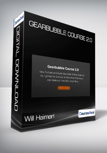 Will Haimerl - Gearbubble Course 2.0
