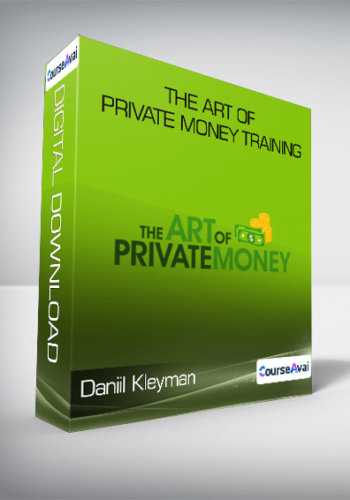 Daniil Kleyman - The Art of Private Money Training