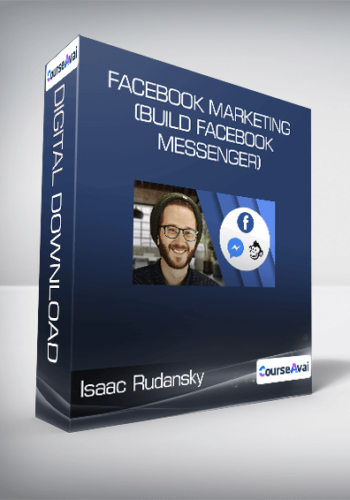 Isaac Rudansky - Facebook Marketing (Build Facebook Messenger)
