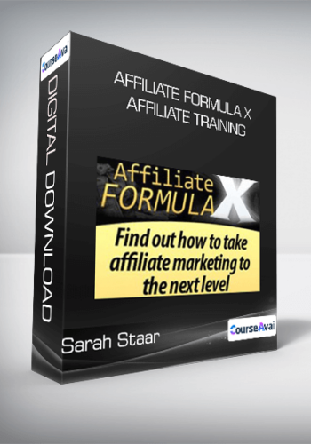 Sarah Staar - Affiliate Formula X - Affiliate Training