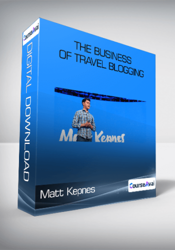 Matt Kepnes - The Business of Travel Blogging