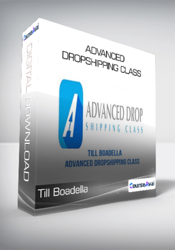 Till Boadella - Advanced Dropshipping Class