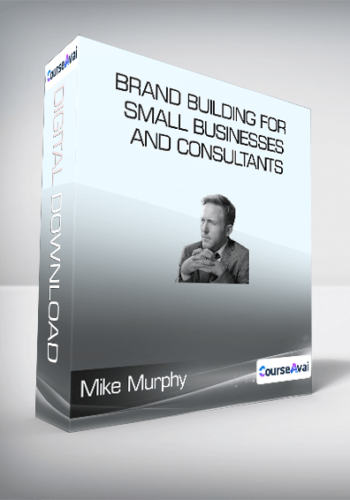ConversionXL (Mike Murphy) – Brand Building For Small Businesses And Consultants