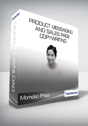Conversion XL (Momoko Price) - Product Messaging and Sales Page Copywriting