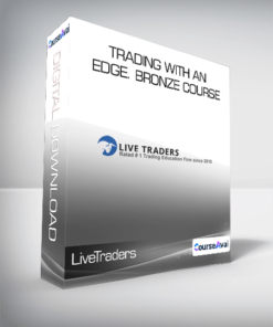 LiveTraders - Trading with an Edge. Bronze Course