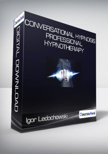 Igor Ledochowski – Conversational Hypnosis Professional Hypnotherapy