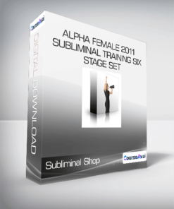 Subliminal Shop - Alpha Female 2011 Subliminal Training Six Stage Set