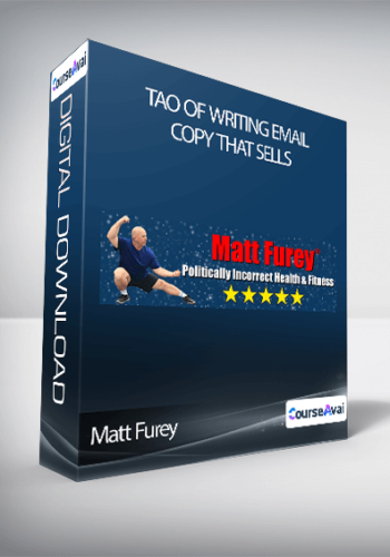 Matt Furey – Tao Of Writing Email Copy That Sells