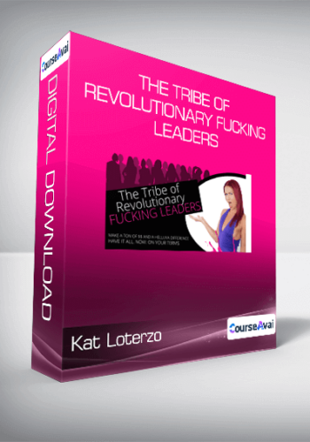 Kat Loterzo – The Tribe Of Revolutionary Fucking Leaders