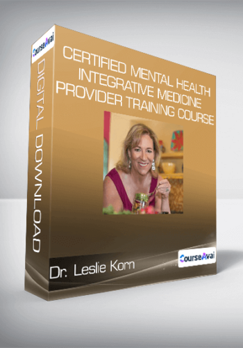Dr. Leslie Korn - Certified Mental Health Integrative Medicine Provider Training Course