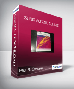 Paul R. Scheele - Sonic Access Course