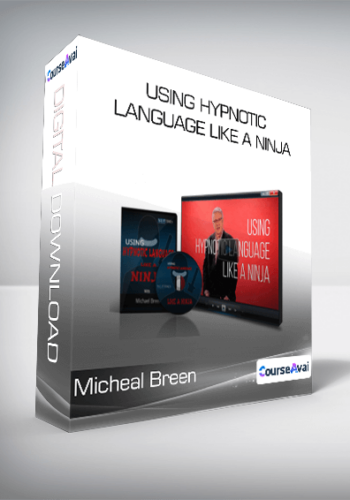 Micheal Breen - Using Hypnotic Language Like A Ninja