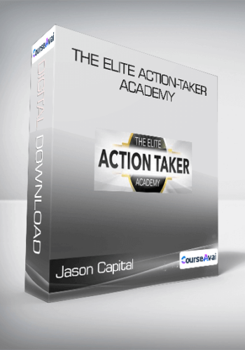 Jason Capital – The Elite Action-Taker Academy
