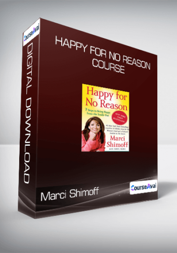 Marci Shimoff - Happy for No Reason Course