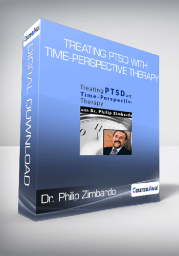 Dr. Philip Zimbardo - Treating PTSD with Time-Perspective Therapy