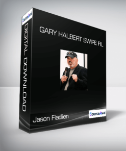 Jason Fladlien - Gary Halbert Swipe Fil