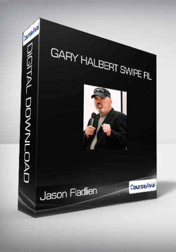 Jason Fladlien - Gary Halbert Swipe Fil