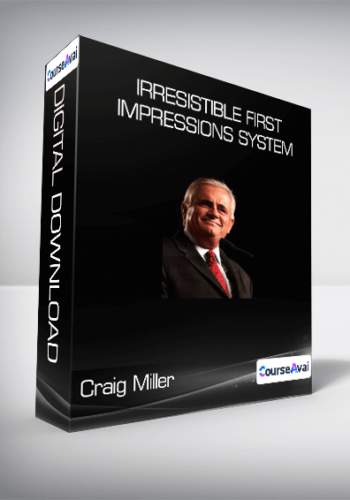 Craig Miller – Irresistible First Impressions System