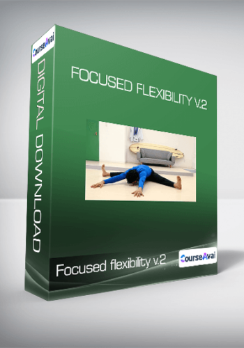 Focused flexibility v.2