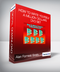 Alan Forrest Smith - How To Write Yourself A Million Dollars DVD Set