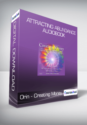 Orin - Creating Money - Attracting Abundance Audiobook