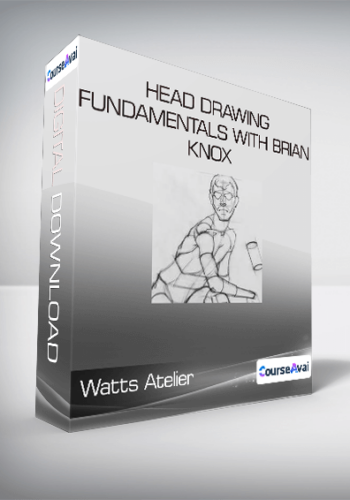 Watts Atelier – Head Drawing Fundamentals With Brian Knox