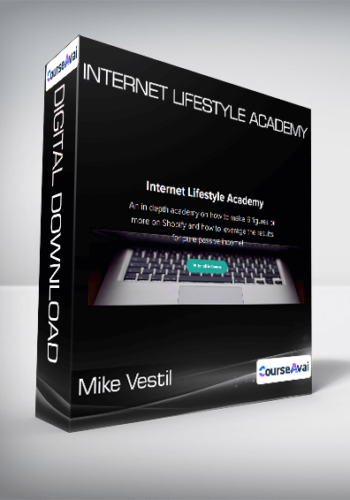 Mike Vestil - Internet Lifestyle Academy