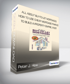 Peter J. How - All About Buy-to-Let Mortgages