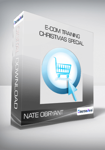 Nate Obryant - E-Com Training Christmas Special