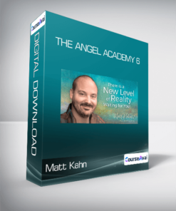 Matt Kahn - The Angel Academy 6