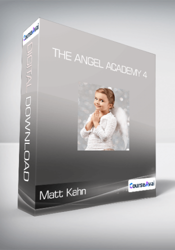 Matt Kahn – The Angel Academy 4