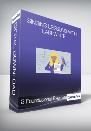 Singing Lessons With Lari White – 2 Foundational Exercises