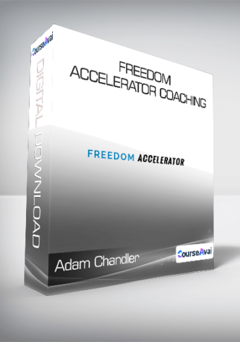 Adam Chandler - Freedom Accelerator Coaching