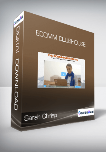 Sarah Chrisp - Ecomm Clubhouse