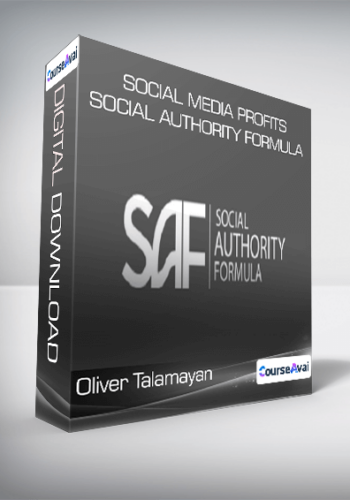 Oliver Talamayan - Social Media Profits - Social Authority Formula