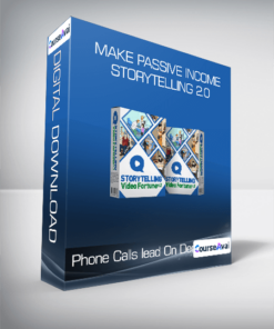 Phone Calls lead On Demand - Make Passive Income - Storytelling 2.0