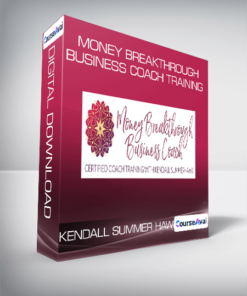Kendall Summer Hawk - Money Breakthrough Business Coach Training