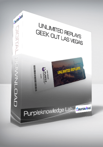 Purpleknowledge Lab - Unlimited Replays - Geek Out Las Vegas