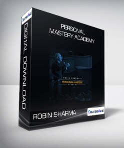 Robin Sharma - Personal Mastery Academy