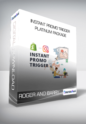 Roger and Barry - Instant Promo Trigger Platinum Package