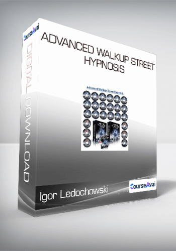 Igor Ledochowski - Advanced Walkup Street Hypnosis