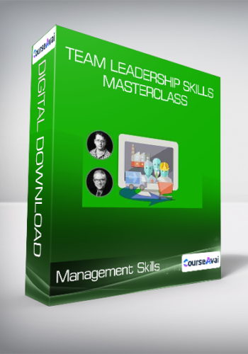 Management Skills - Team Leadership Skills Masterclass